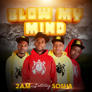 收聽Sosha的Blow My Mind歌詞歌曲
