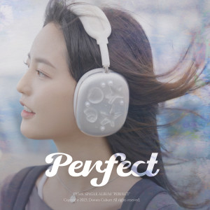 ดาวน์โหลดและฟังเพลง Perfect พร้อมเนื้อเพลงจาก by me