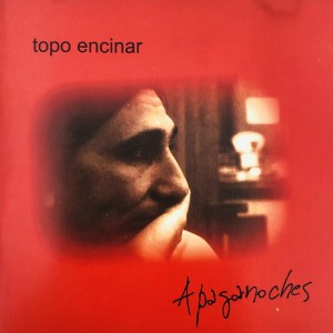 Topo Encinar的專輯Apaganoches