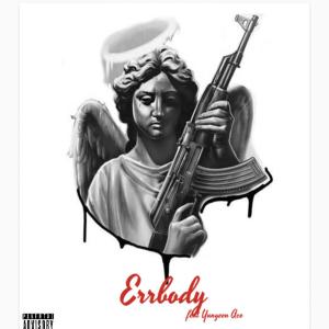 Errbody (feat. Yungeen Ace) (Explicit)