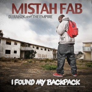 DJ Rah2k and The Empire - I Found My Backpack (Explicit)