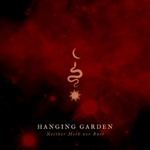Album Neither Moth nor Rust from Hanging Garden