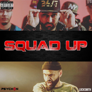 Album Squad Up (Explicit) oleh Locksmith