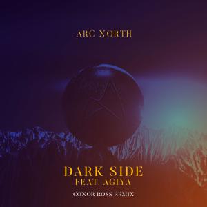 ดาวน์โหลดและฟังเพลง Dark Side - Conor Ross Remix พร้อมเนื้อเพลงจาก Arc North
