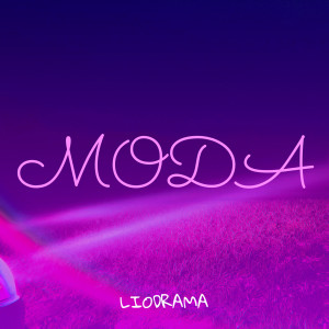 LioDrama的專輯Moda (Explicit)