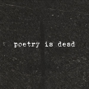 อัลบัม poetry is dead ศิลปิน Kalvin Moon
