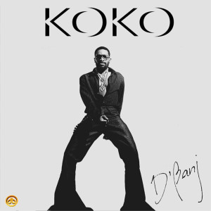 อัลบัม KOKO (Explicit) ศิลปิน D'banj