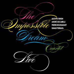 ดาวน์โหลดและฟังเพลง Impossible Dream พร้อมเนื้อเพลงจาก AUSTIN O'BRIEN