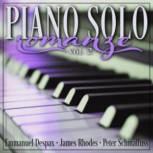 อัลบัม Piano Solo: Romanze, Vol. 2 ศิลปิน Emmanuel Despax