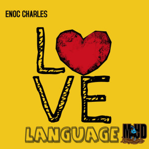 收听Enoc Charles的Love Language歌词歌曲