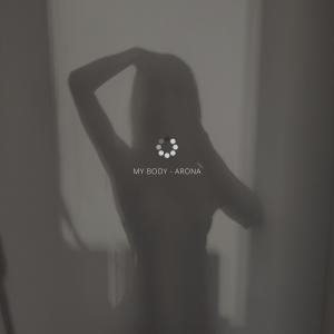 Arona的專輯My Body (Radio Edit)