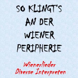 Album So klingt’s an der Wiener Peripherie from Various Artists