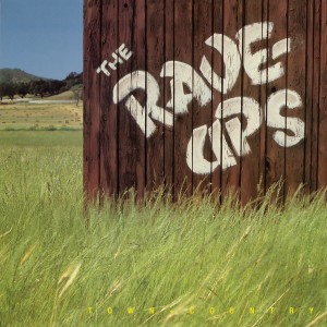 The Rave-Ups的專輯Town + Country