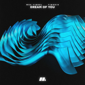 Dream Of You dari Tinorio