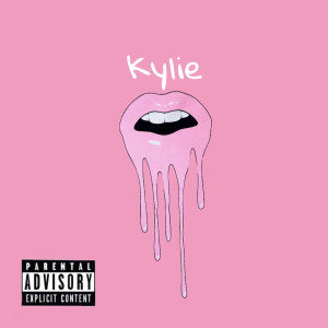 ดาวน์โหลดและฟังเพลง Kylie (Explicit) พร้อมเนื้อเพลงจาก Retro KBM