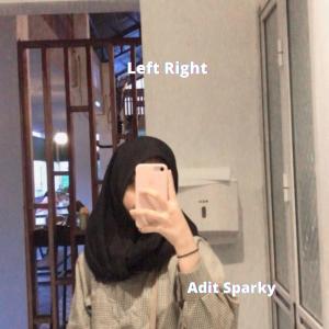 อัลบัม Left Right (Instrumental) ศิลปิน Adit Sparky