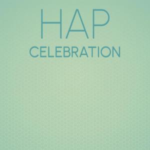 Various Artists的專輯Hap Celebration