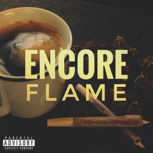 FLAME的专辑Encore (Explicit)