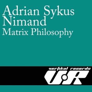 Album Matrix Philosophy from Adrian Sykus
