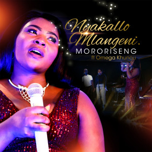 Album Mororiseng from NYAKALLO MLANGENI.