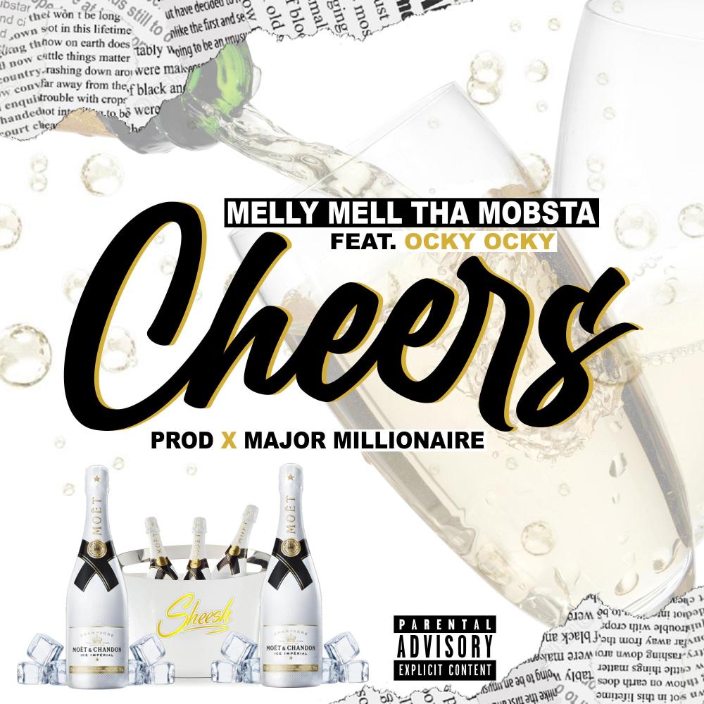 Cheers (feat. Ocky Ocky) (Explicit)