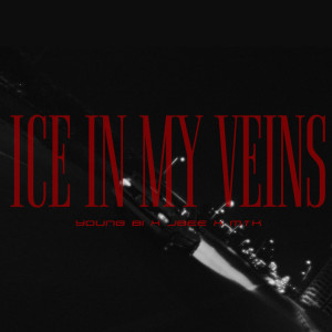 Album Ice In My Veins (Explicit) oleh JBee