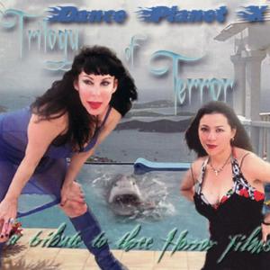 Dance Planet X的專輯Trilogy of Terror: A Tribute to Three Horror Films