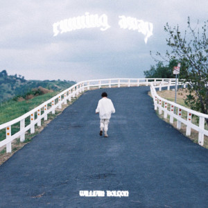 William Bolton的专辑RUNNING AWAY (Explicit)