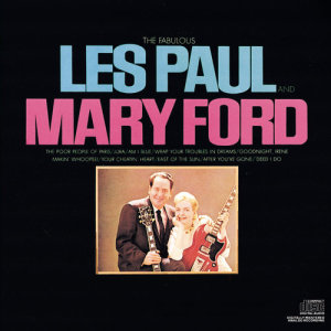 ดาวน์โหลดและฟังเพลง East Of The Sun (And West of the Moon) (Album Version) พร้อมเนื้อเพลงจาก Les Paul & Mary Ford