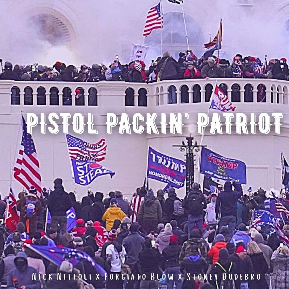Pistol Packin Patriot (Explicit)