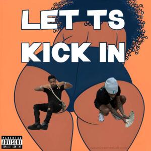 Album Let Ts Kick In (Explicit) from 