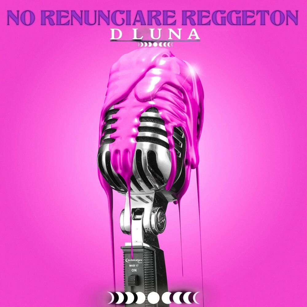 No Renunciaré Reggeton
