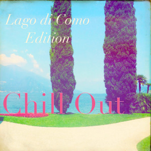 收聽Chill Out的Chill out Music歌詞歌曲
