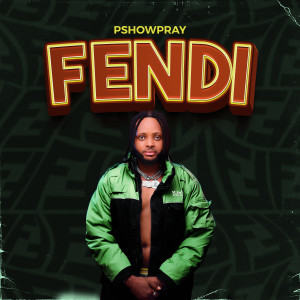 Album Fendi (Explicit) from Pshowpray