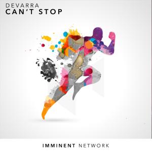 收听Devarra的Can't Stop歌词歌曲