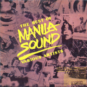 Album The Best Of Manila Sound from Hotdog