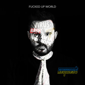 Keywest的專輯Fucked Up World (Explicit)
