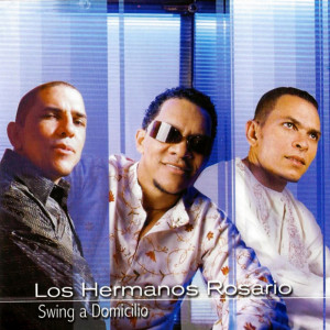 Album Swing a Domicilio from Los Hermanos Rosario