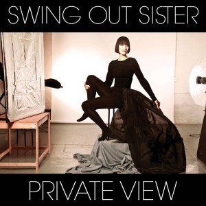 Album Private View oleh Swing Out Sister