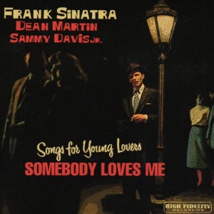 Sammy Davis Jr的專輯Songs for Young Lovers (Somebody Loves Me)