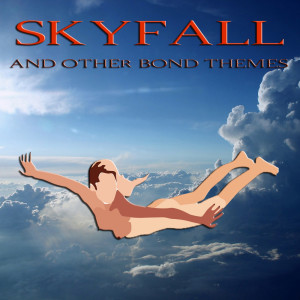 Album Skyfall and Other Bond Themes oleh Atlantic Movie Orchestra