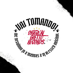 ดาวน์โหลดและฟังเพลง VAI TOMANDO! (Explicit) พร้อมเนื้อเพลงจาก Mxndxs