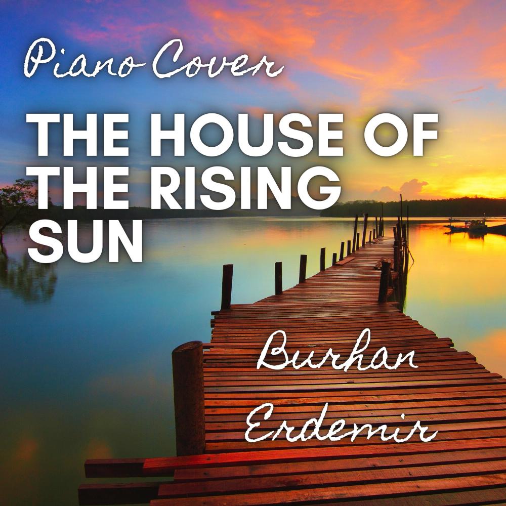 House of the Rising Sun
