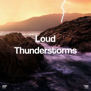 收听Sounds Of Nature : Thunderstorm, Rain的Relaxing Thunderstorm To Sleep歌词歌曲