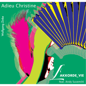 收听Wolfgang Zinke的Adieu Christine歌词歌曲