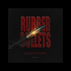 收听Ben Buck的Rubber Bullets (Explicit)歌词歌曲