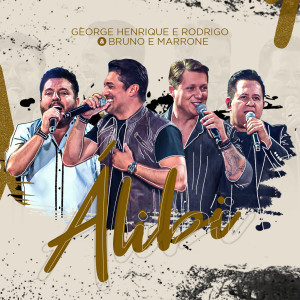 Album Álibi from George Henrique & Rodrigo