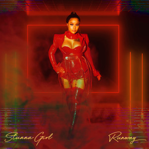 收聽Stunna Girl的Runway (Explicit)歌詞歌曲