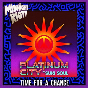 Listen to Time for a Change (Extended Vocal Mix) song with lyrics from Platinum City