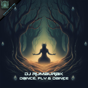 อัลบัม Dance, Fly & Dance ศิลปิน Dj RumBuRak